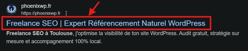exemple d'un title google pour phoenixwp.fr Freelance SEO, expert référencement naturel wordpress